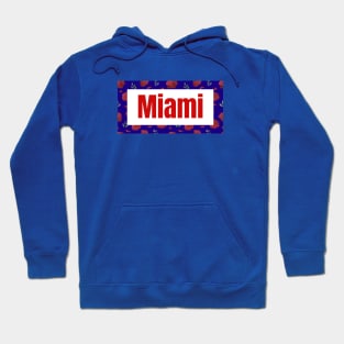Miami City with Roses Hoodie